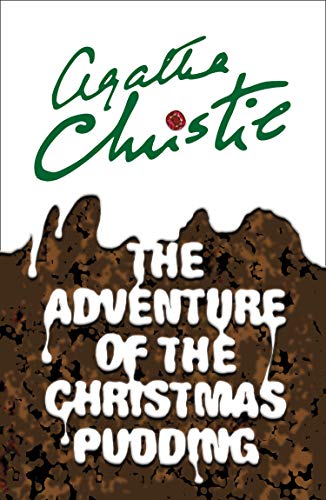 Beispielbild fr The Adventure of the Christmas Pudding zum Verkauf von Blackwell's