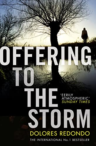 Beispielbild fr Offering to the Storm: Book 3 (The Baztan Trilogy) zum Verkauf von WorldofBooks