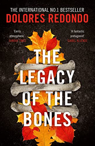 Beispielbild fr The Legacy of the Bones: Book 2 (The Baztan Trilogy) zum Verkauf von WorldofBooks