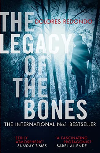 Stock image for The Legacy of the Bones (The Baztan Trilogy, Book 2) for sale by AwesomeBooks