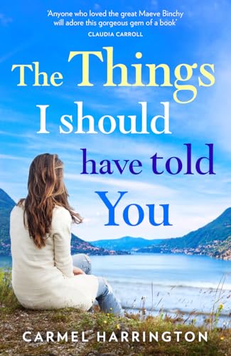 Stock image for The Things I Should Have Told You for sale by WorldofBooks