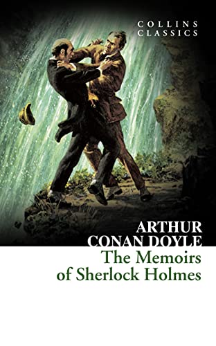 Stock image for The Memoirs of Sherlock Holmes (Collins Classics) for sale by PBShop.store US