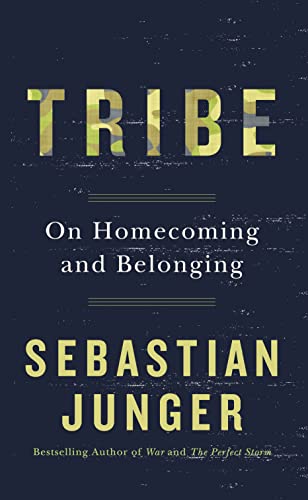 Stock image for Tribe: On Homecoming and Belonging for sale by WorldofBooks