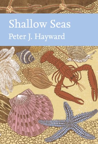 Stock image for SHALLOW SEAS. By Peter Hayward. Collins New Naturalist Library No. 131. De Luxe Leather-bound Limited Edition. for sale by Coch-y-Bonddu Books Ltd