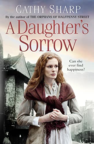 9780008168582: A Daughter’s Sorrow (East End Daughters) (Book 1)