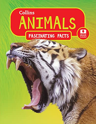 Imagen de archivo de Animals (Collins Fascinating Facts) a la venta por Better World Books: West
