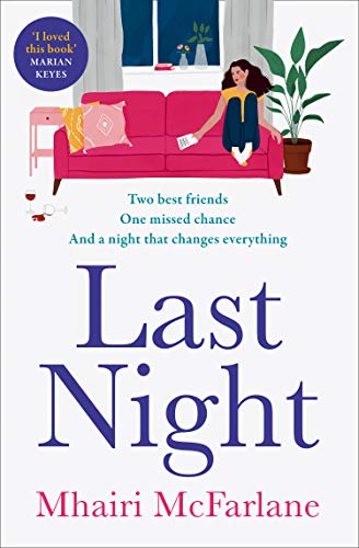 Beispielbild fr Last Night: The best romcom of 2021: romantic, heart-breaking and laugh-out-loud funny zum Verkauf von AwesomeBooks