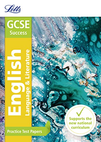 Imagen de archivo de Letts GCSE Practice Test Papers - GCSE English: Practice Test Papers: GCSE Grade 9-1 (Letts GCSE 9-1 Revision Success) a la venta por WorldofBooks