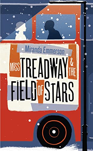 Beispielbild fr Miss Treadway & the Field of Stars zum Verkauf von WorldofBooks