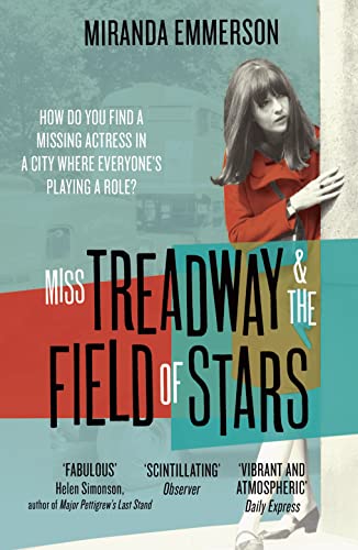 Stock image for MISS TREADWAY & THE FIELD OF STARS for sale by WorldofBooks