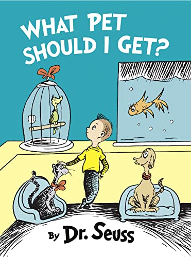 Stock image for What Pet Should I Get? (Dr Seuss) for sale by Goldstone Books