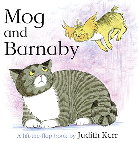 Stock image for Mog and Barnaby: The illustrated adventures of the nation  s favourite cat, from the author of The Tiger Who Came To Tea for sale by WorldofBooks