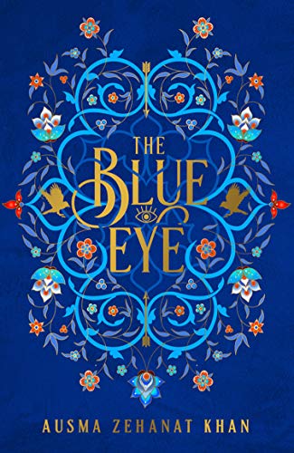 Imagen de archivo de The Blue Eye: Book 3 (The Khorasan Archives) a la venta por WorldofBooks
