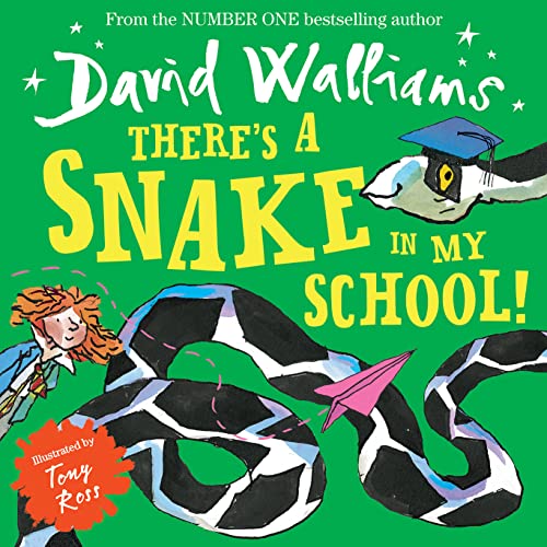 Stock image for There's a Snake in My School! for sale by Blackwell's