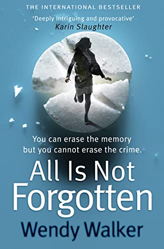 Stock image for All Is Not Forgotten for sale by WorldofBooks