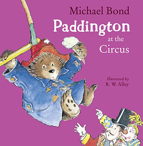 Beispielbild fr Paddington at the Circus zum Verkauf von WorldofBooks