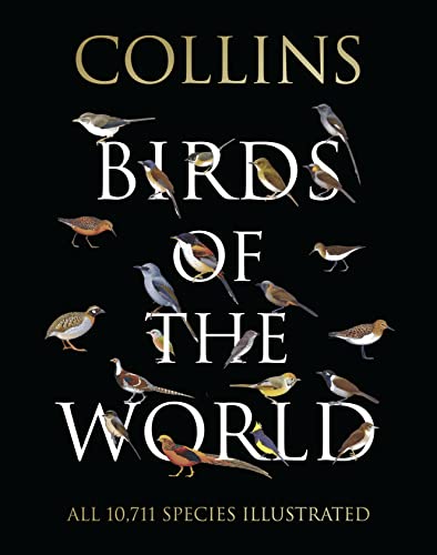Collins Birds of the World Collins Field Guide