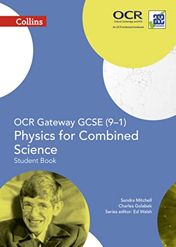 Beispielbild fr OCR Gateway GCSE Physics for Combined Science 9-1 Student Book (GCSE Science 9-1) zum Verkauf von AwesomeBooks