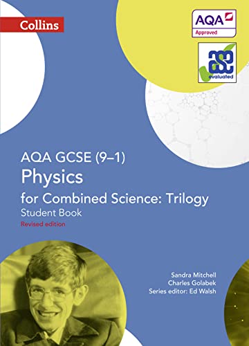 Beispielbild fr AQA GCSE Physics for Combined Science: Trilogy 9-1 Student Book (GCSE Science 9-1) zum Verkauf von Monster Bookshop