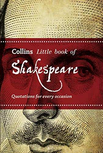 Stock image for Collins Little Books - Little Book of Shakespeare: Quotations for Every Occasion for sale by SecondSale