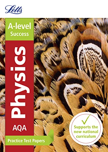 Stock image for Letts A-level Practice Test Papers - New 2015 Curriculum  " AQA A-level Physics: Practice Test Papers for sale by Books From California