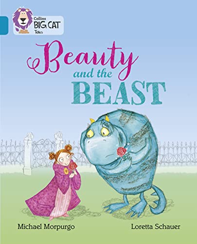Imagen de archivo de Beauty and the Beast: Band 13/Topaz (Collins Big Cat) a la venta por WorldofBooks