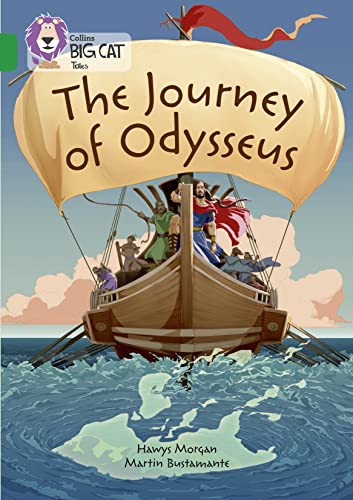 Stock image for The Journey of Odysseus: Band 15/Emerald (Collins Big Cat) for sale by AwesomeBooks