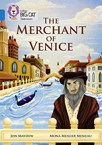 Stock image for The Merchant of Venice: Band 16/Sapphire (Collins Big Cat) for sale by Monster Bookshop