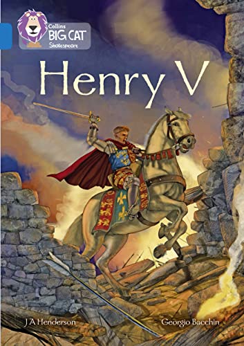 Beispielbild fr Henry V: Band 16/Sapphire (Collins Big Cat Shakespeare) zum Verkauf von GF Books, Inc.