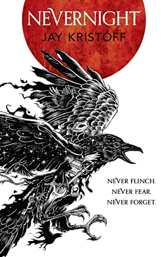 Stock image for Nevernight: Never flinch, never fear and never forget. (The Nevernight Chronicle, Book 1) for sale by WorldofBooks