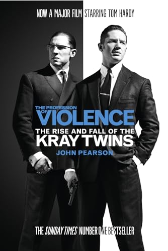 Beispielbild fr The Profession of Violence: The Rise and Fall of the Kray Twins zum Verkauf von WorldofBooks