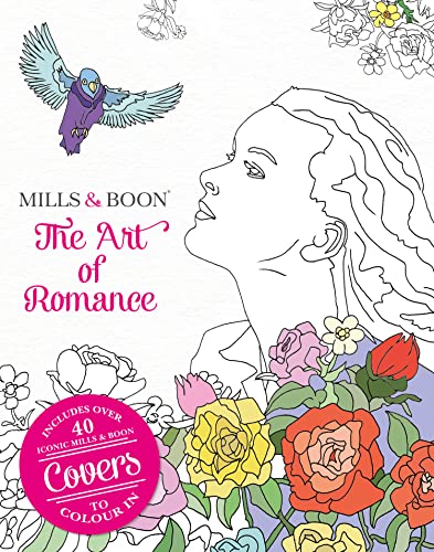 Stock image for The Art of Romance: The Official Mills & Boon Colouring Book for sale by MusicMagpie