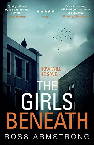Stock image for The Girls Beneath: A gripping, quirky crime thriller you wont be able to put down (A Tom Mondrian Story) for sale by WorldofBooks