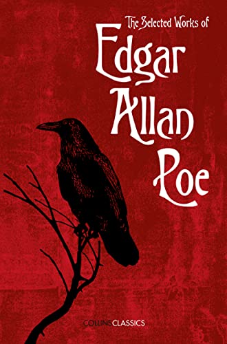 Beispielbild fr The Selected Works of Edgar Allan Poe (Collins Classics) zum Verkauf von WorldofBooks