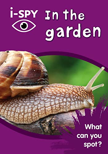 Beispielbild fr i-SPY In the garden: What can you spot? (Collins Michelin i-SPY Guides) zum Verkauf von WorldofBooks