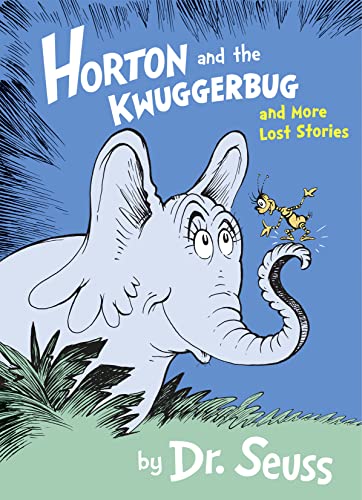 9780008183516: Horton and the Kwuggerbug and More Lost Stories