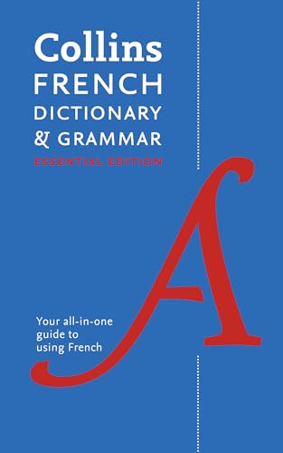 Imagen de archivo de Collins French Dictionary & Grammar: Essential Edition (Collins Essential Editions) (English and French Edition) a la venta por SecondSale