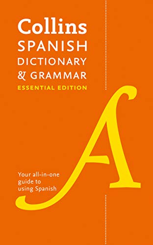 Beispielbild fr Collins Spanish Dictionary Grammar: Essential Edition (Collins Essential Editions) zum Verkauf von Goodwill of Colorado
