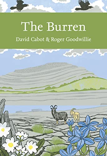 

The Burren: Book 138 (Collins New Naturalist Library)