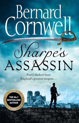 9780008184049: Sharpe’s Assassin: Sharpe is back in the gripping, epic new historical novel from the global bestselling author: Book 21 (The Sharpe Series)