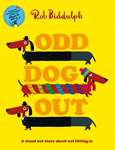 Imagen de archivo de Odd Dog Out: A bestselling story all about standing out and fitting in, from the award-winning creator of the internet sensation Draw with Rob! a la venta por WorldofBooks