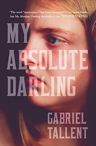 Imagen de archivo de My Absolute Darling: The Sunday Times bestseller a la venta por WorldofBooks
