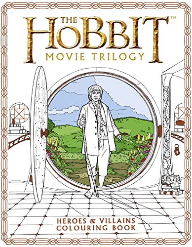 Beispielbild fr The Hobbit Movie Trilogy Colouring Book: Heroes and Villains zum Verkauf von Studibuch