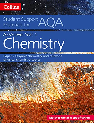 9780008189495: AQA A Level Chemistry Year 1 & AS Paper 2 (Collins Student Support Materials)