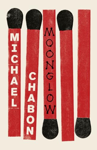 Beispielbild fr Moonglow [Paperback] [Nov 22, 2016] Michael Chabon zum Verkauf von Wonder Book