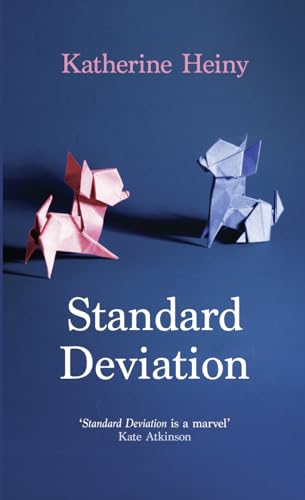 9780008189884: Standard Deviation: `The Best Feel-Good Novel Around' Daily Mail