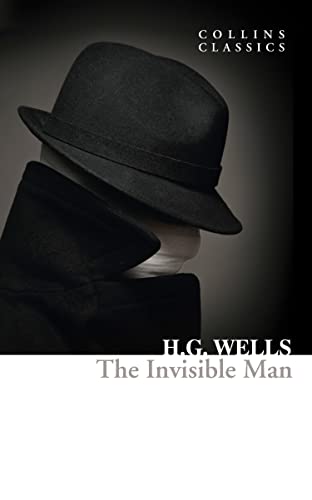 Imagen de stock para The Invisible Man: A Modern Classic Science Fiction Novel Set in Victorian England (Collins Classics)