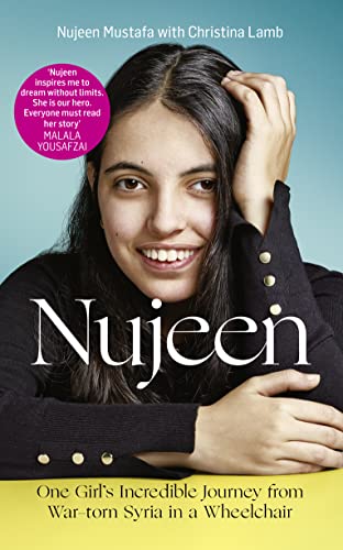 9780008192822: Nujeen: One Girl’s Incredible Journey from War-torn Syria in a Wheelchair