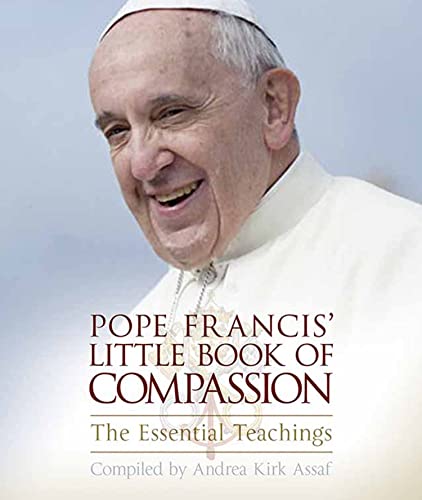 Beispielbild fr Pope Francis' Little Book of Compassion zum Verkauf von Blackwell's