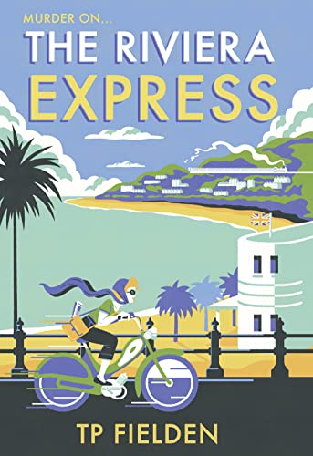 9780008193683: The Riviera Express (A Miss Dimont Mystery, Book 1)